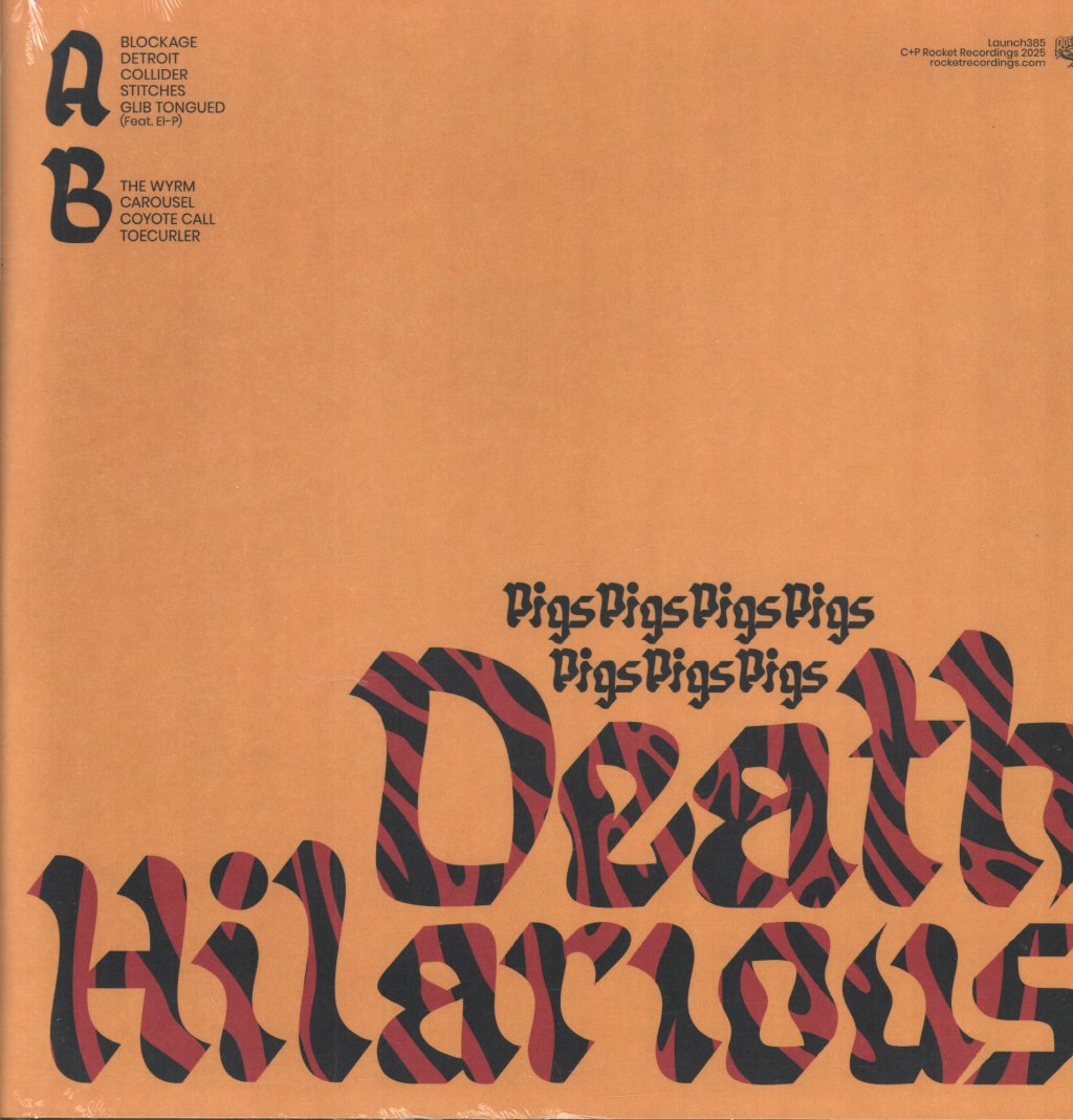 Pigs Pigs Pigs Pigs Pigs Pigs Pigs - Death Hilarious - Lp