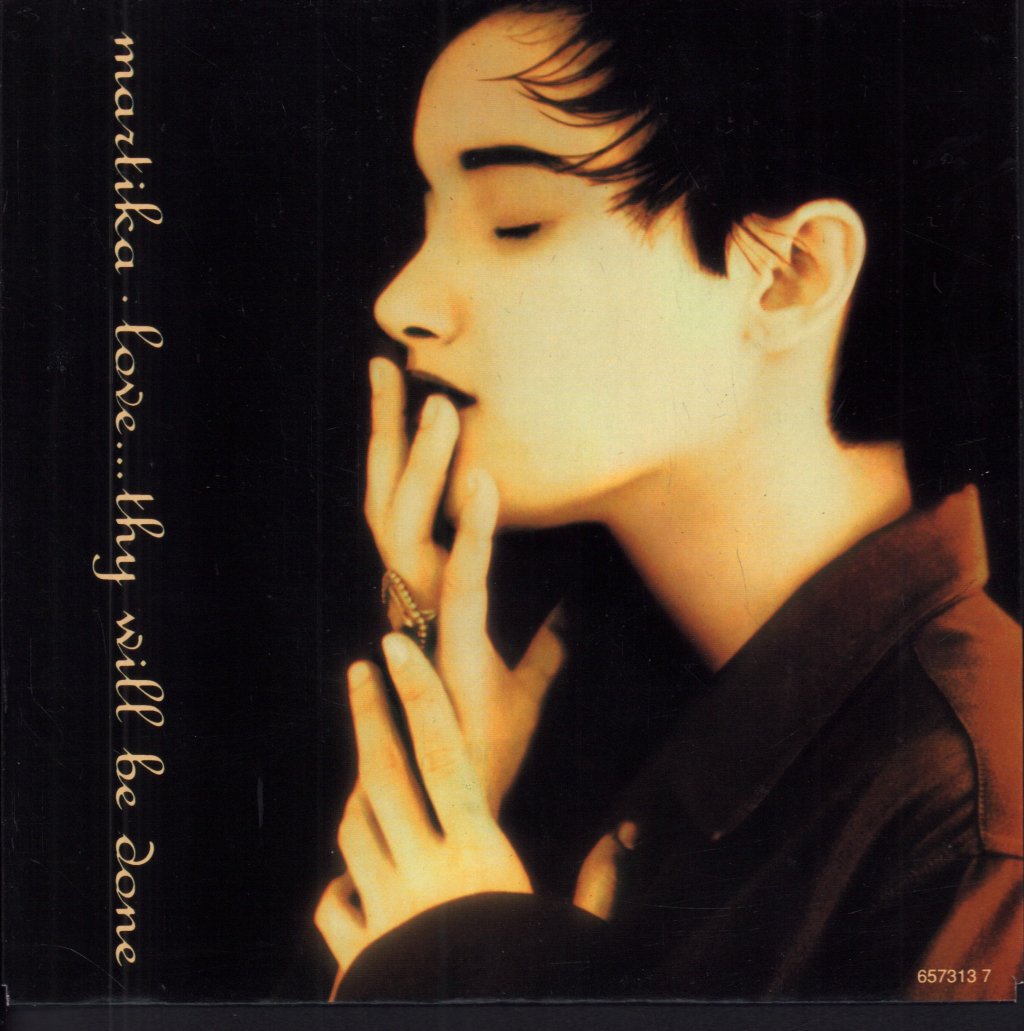 Martika - Love Thy Will Be Done - 7 Inch