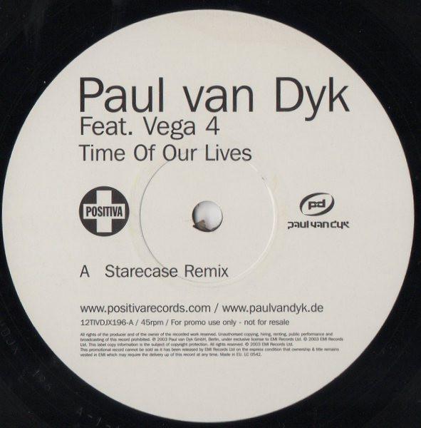 Paul van Dyk Featuring Vega 4 - Time Of Our Lives And Connected (The Remixes) - 12 Inch