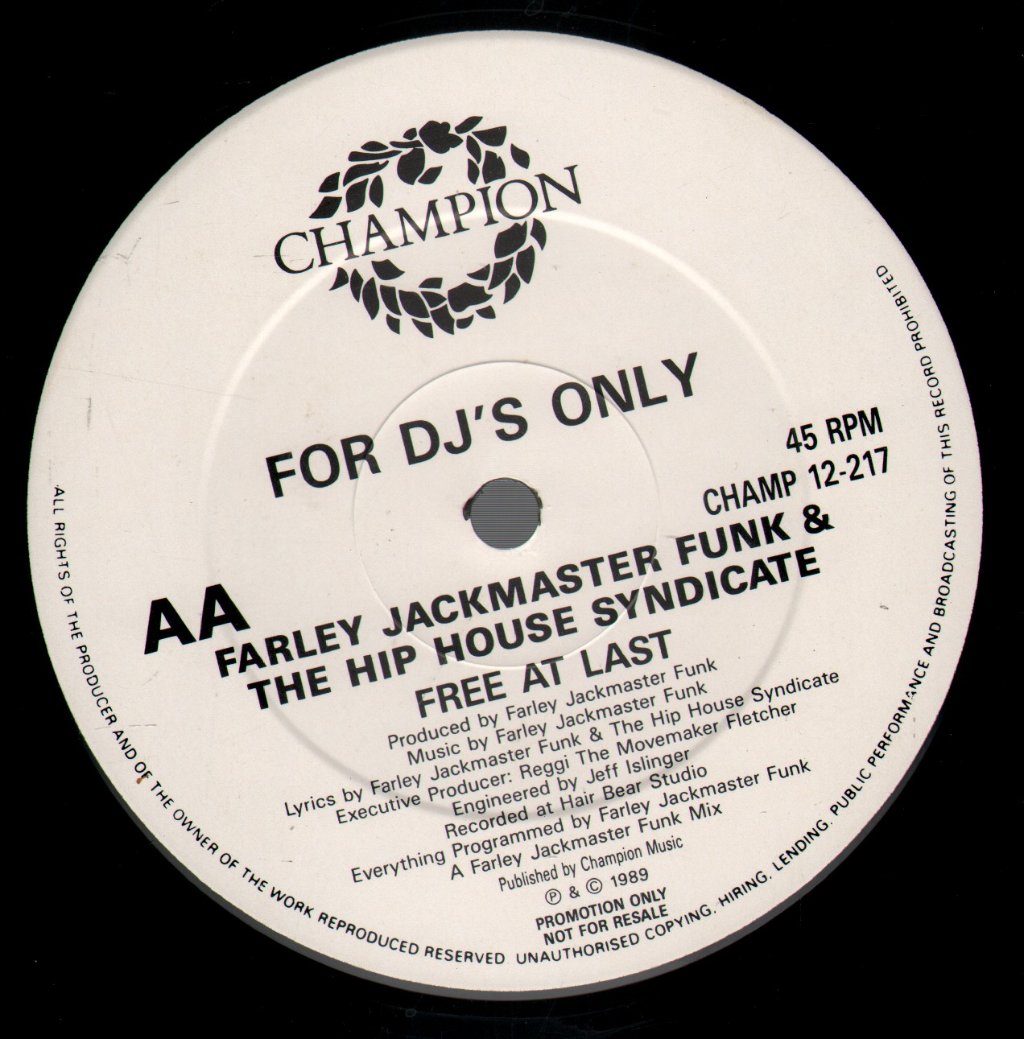 Farley Jackmaster Funk And The Hip House Syndicate - Free At Last - 12 Inch