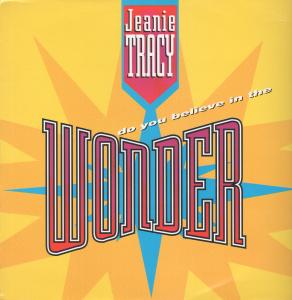 Jeanie Tracy - Do You Believe In The Wonder - 12 Inch