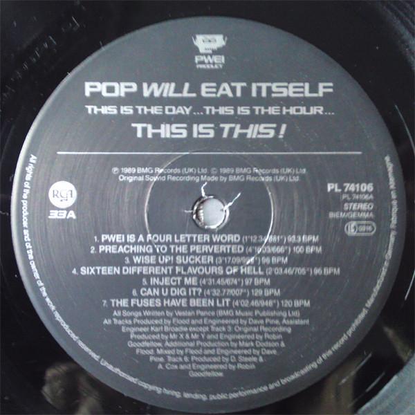 Pop Will Eat Itself - This Is The Day...This Is The Hour...This Is This! - Lp