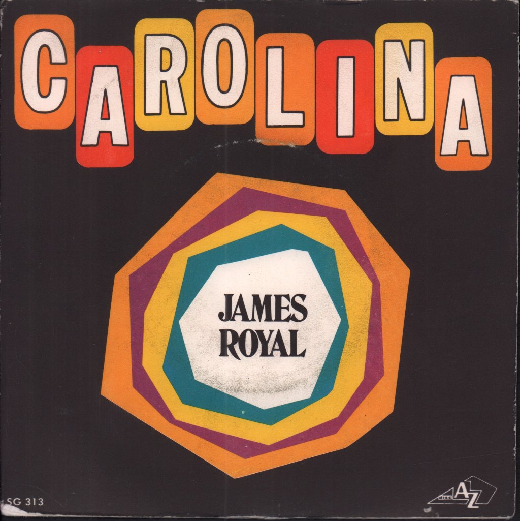 James Royal - Carolina - 7 Inch
