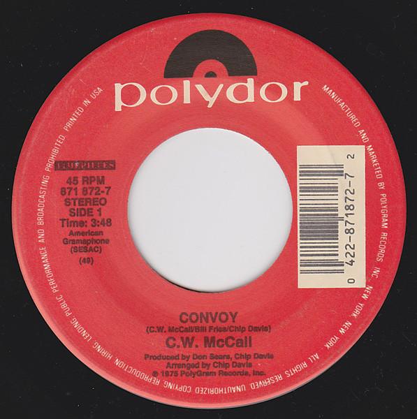 C.w.mccall - Convoy - 7 Inch