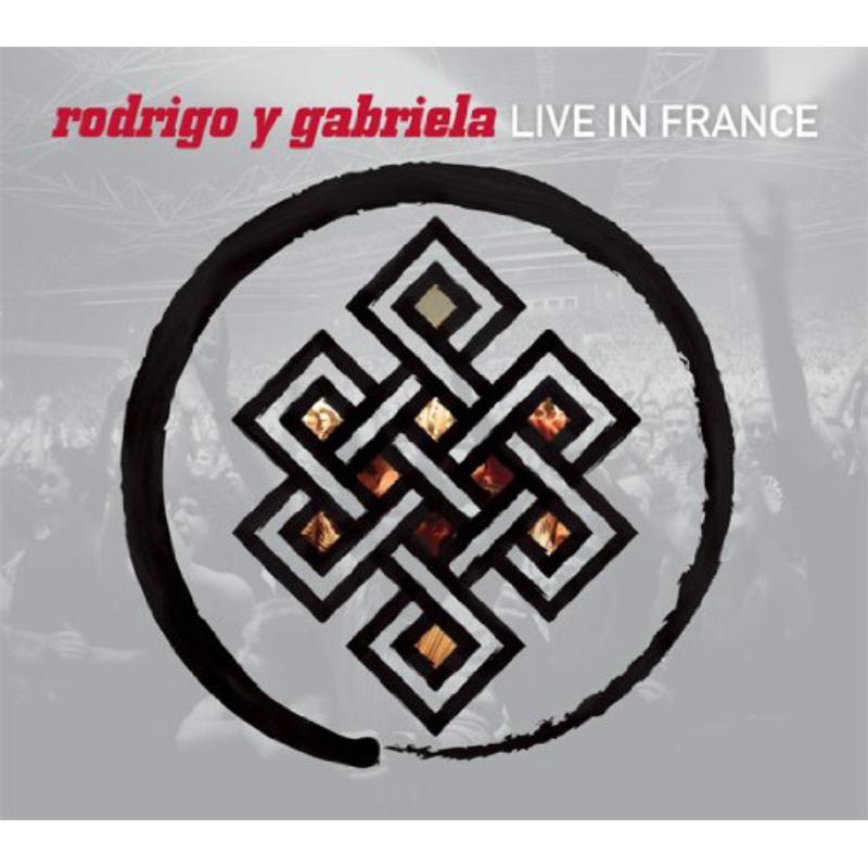 Rodrigo Y Gabriela - Live In France - Cd