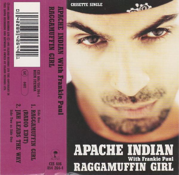 Apache Indian with Frankie Paul - Raggamuffin Girl - Cassette