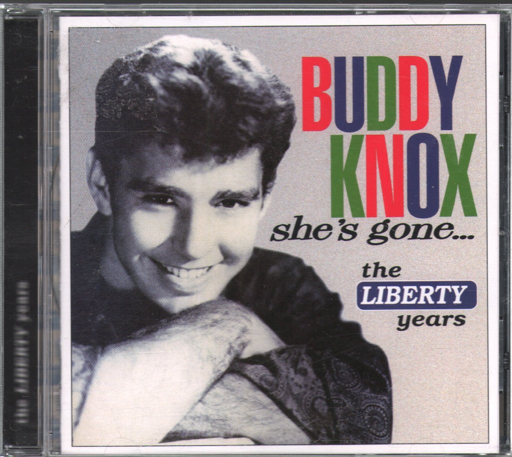 Buddy Knox - She's Gone... The Liberty Years - Cd
