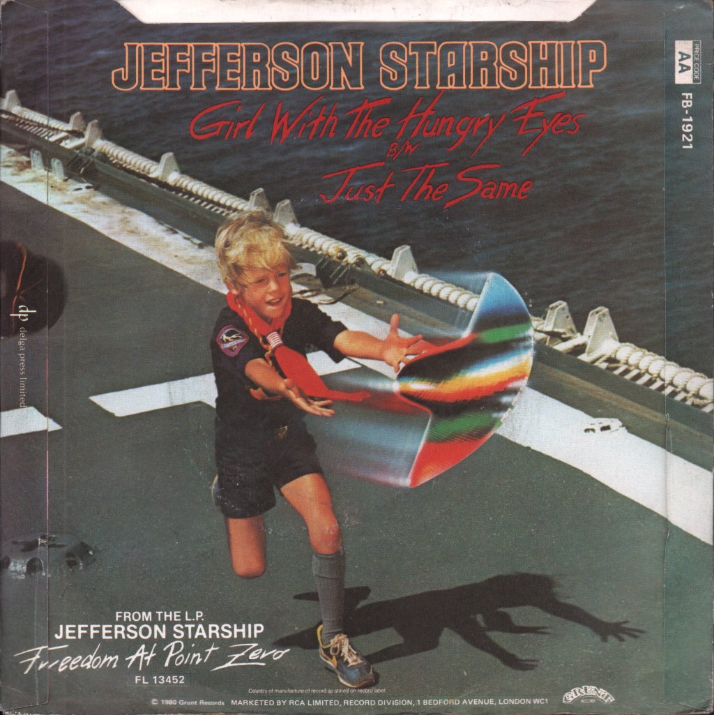 Jefferson Starship - Girl With The Hungry Eyes - 7 Inch