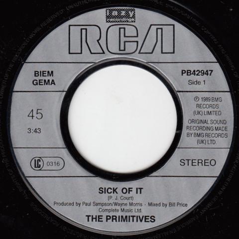 Primitives - Sick Of It - 7 Inch