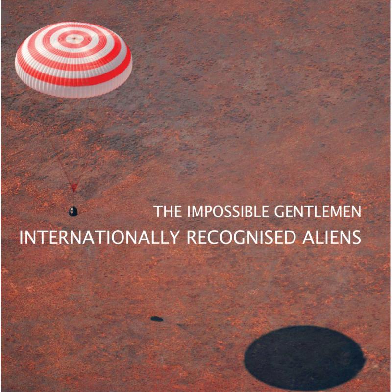 Impossible Gentlemen - Internationally Recognised Aliens - Cd
