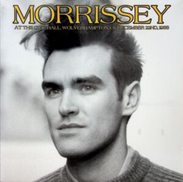 Morrissey - At the Civic Hall, Wolverhampton, UK (December 22nd, 1988) - Lp