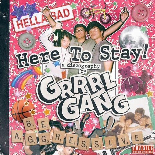 Grrrl Gang - Here To Stay! - Lp