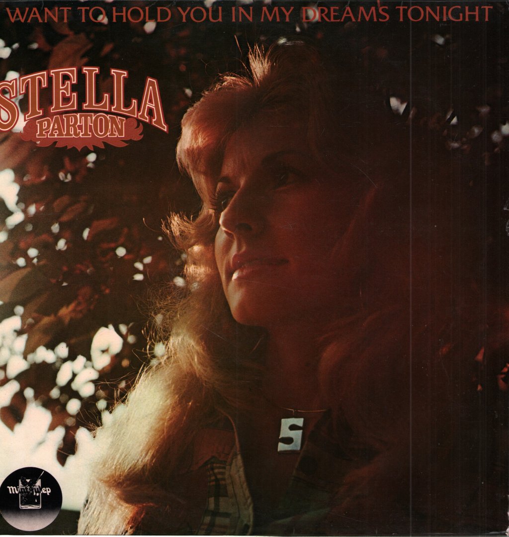 Stella Parton - I Want To Hold You In My Dreams Tonight - Lp