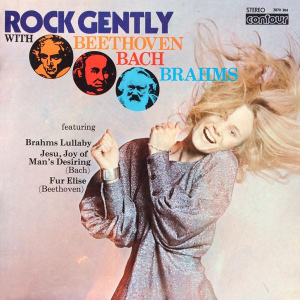 Alan Moorhouse - Rock Gently With Beethoven, Bach And Brahms - Lp