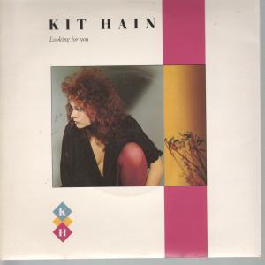 Kit Hain - Looking For You - 7 Inch