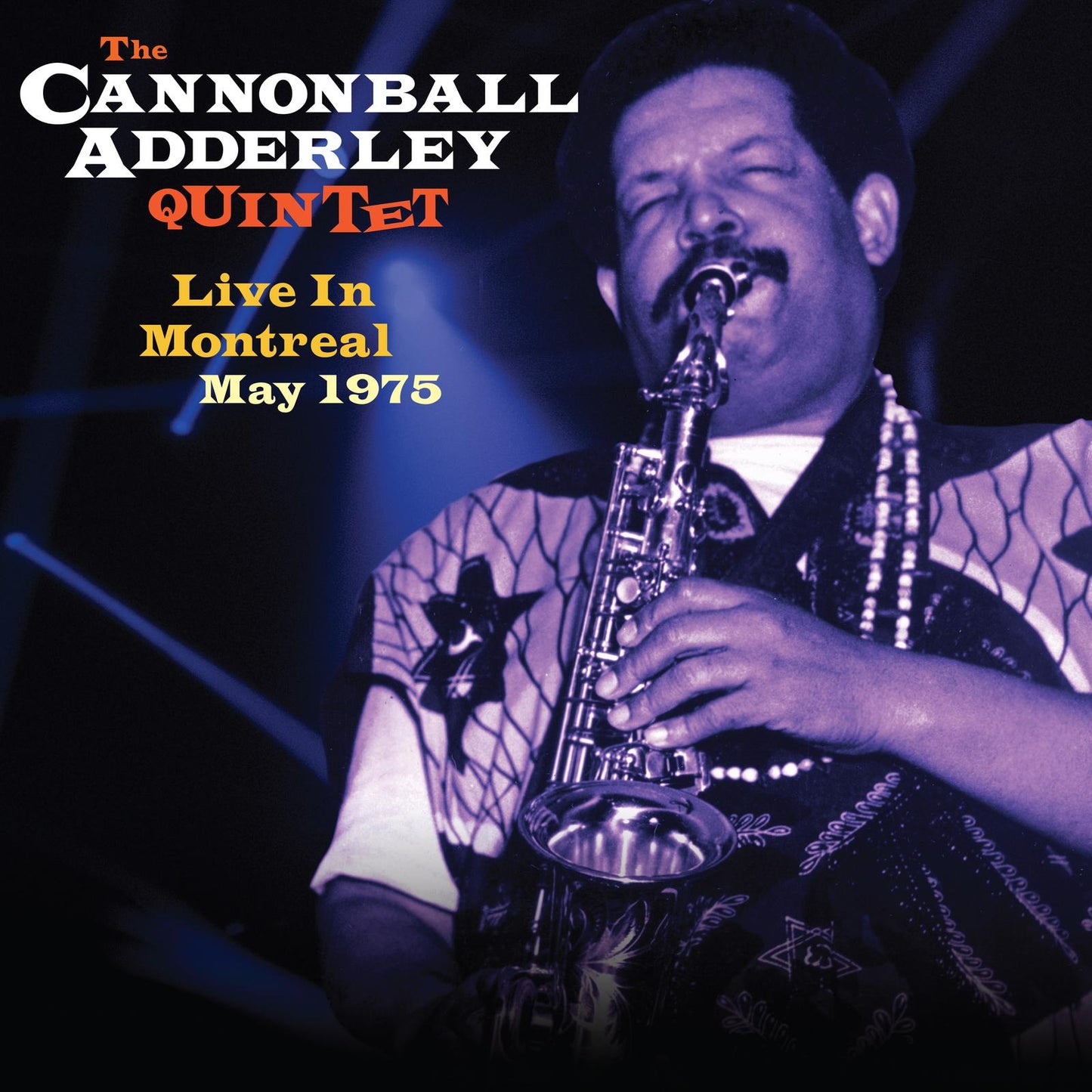 Cannonball Adderley Quintet - Live In Montreal (May 1975) - Cd