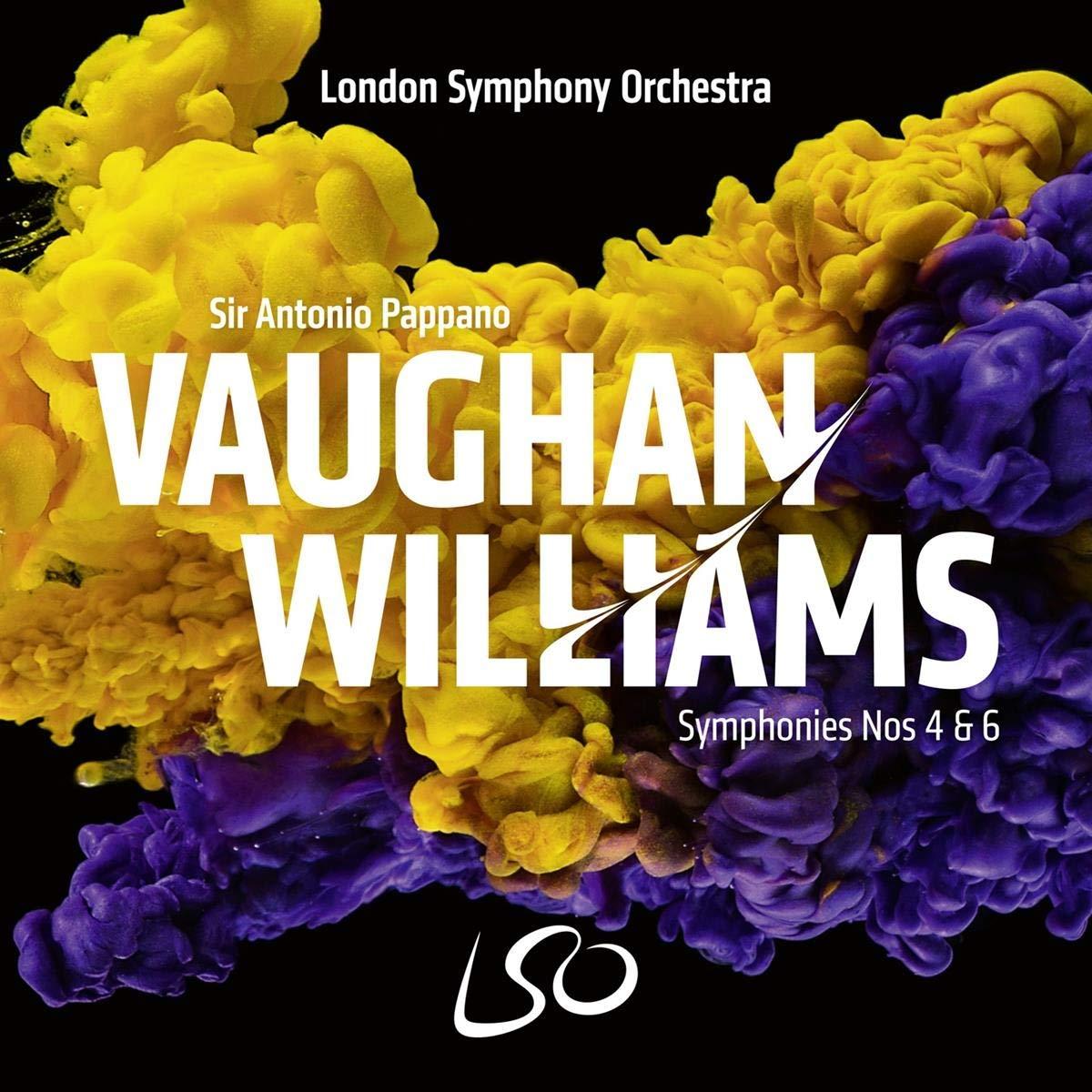 London Symphony Orchestra, Sir Antonio Pappano - Vaughan Williams: Symphonies Nos. 4 & 6 - Cd