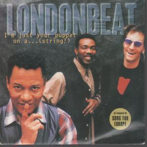 Londonbeat - I'm Just Your Puppet On A String - 7 Inch