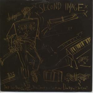 Second Image - Don't You - 7 Inch