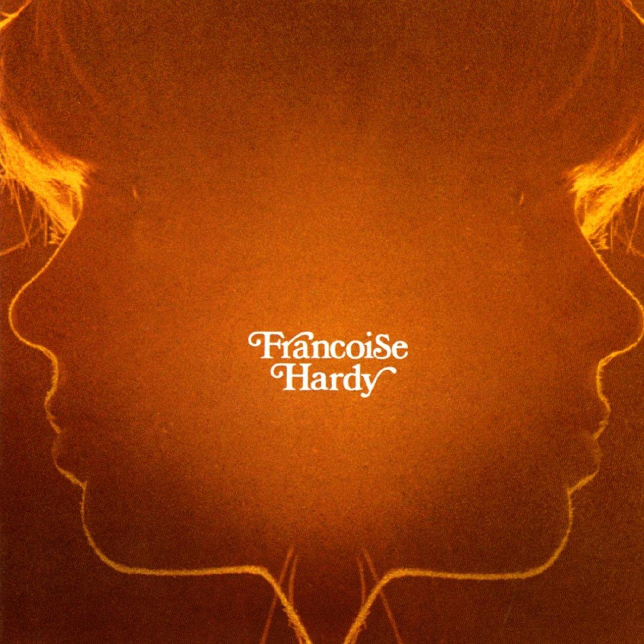 Francoise Hardy - Et Si Je M'en Vais Avant Toi - Cd