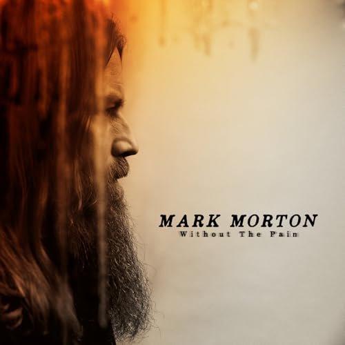 Mark Morton (Lamb Of God) - Without the Pain - Cd