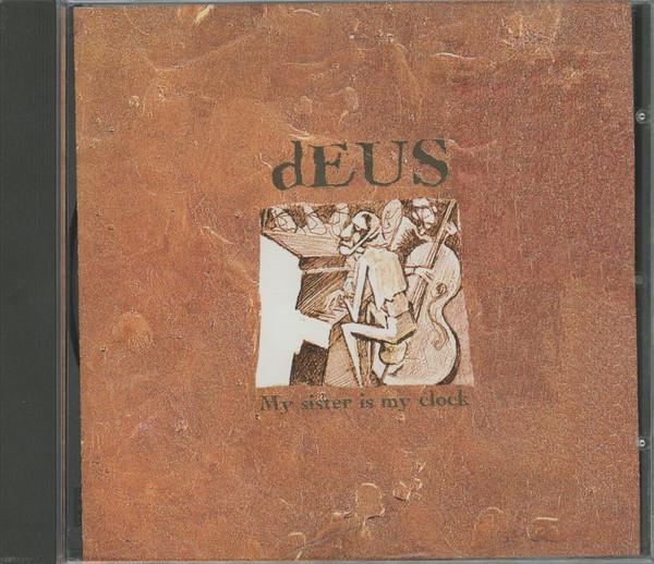 Deus - My Sister = My Clock - Cd