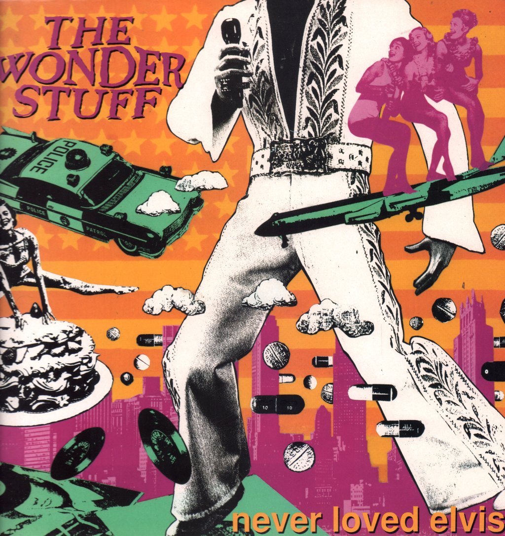 Wonder Stuff - Never Loved Elvis - Lp