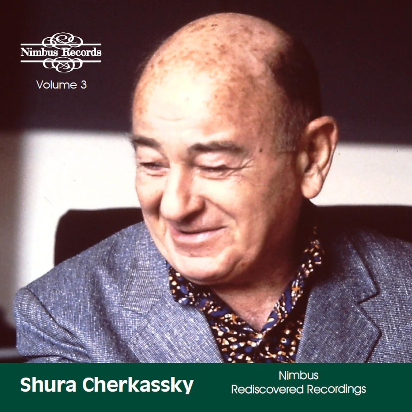 Shura Cherkassky - Shura Cherkassky: Nimbus Rediscovered Recordings, Volume 3 - Cd