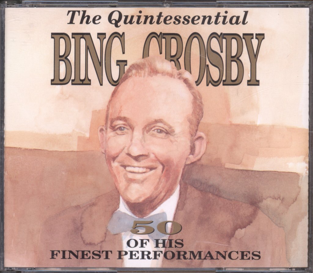 Bing Crosby - Quintessential Bing Crosby - Double Cd
