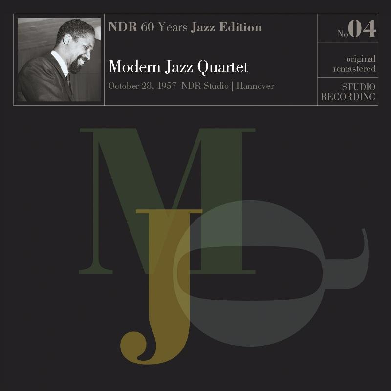 Modern Jazz Quartet - October 28, 1957 Ndr Studio Hanover - Lp