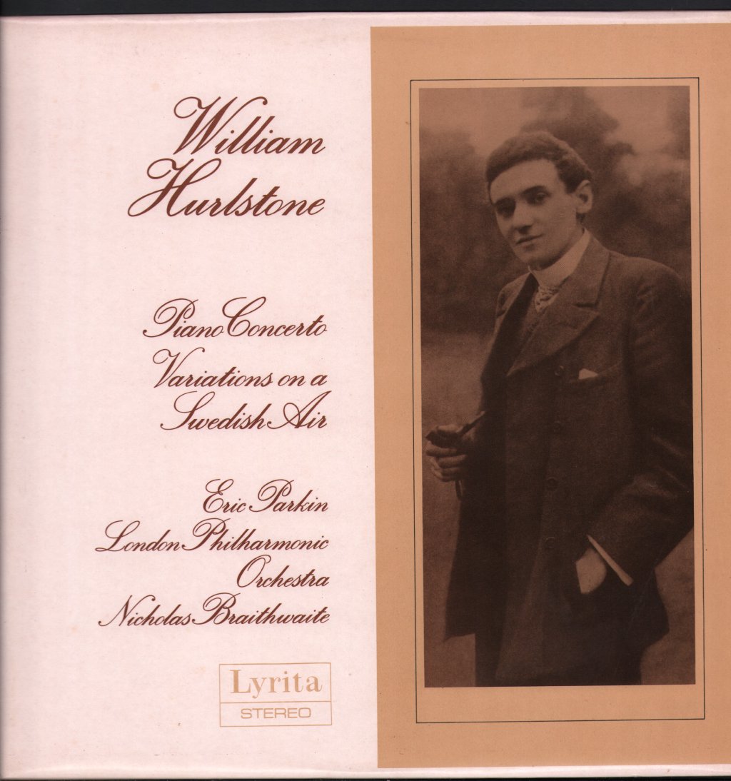 Eric Parkin / London Philharmonic Orchestra / Nicholas Braithwaite - William Hurlstone - Piano Concerto / Variations On A Swedish Air - Lp