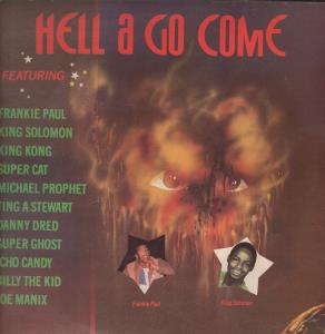 Various Artists - Hell A Go Come - Lp