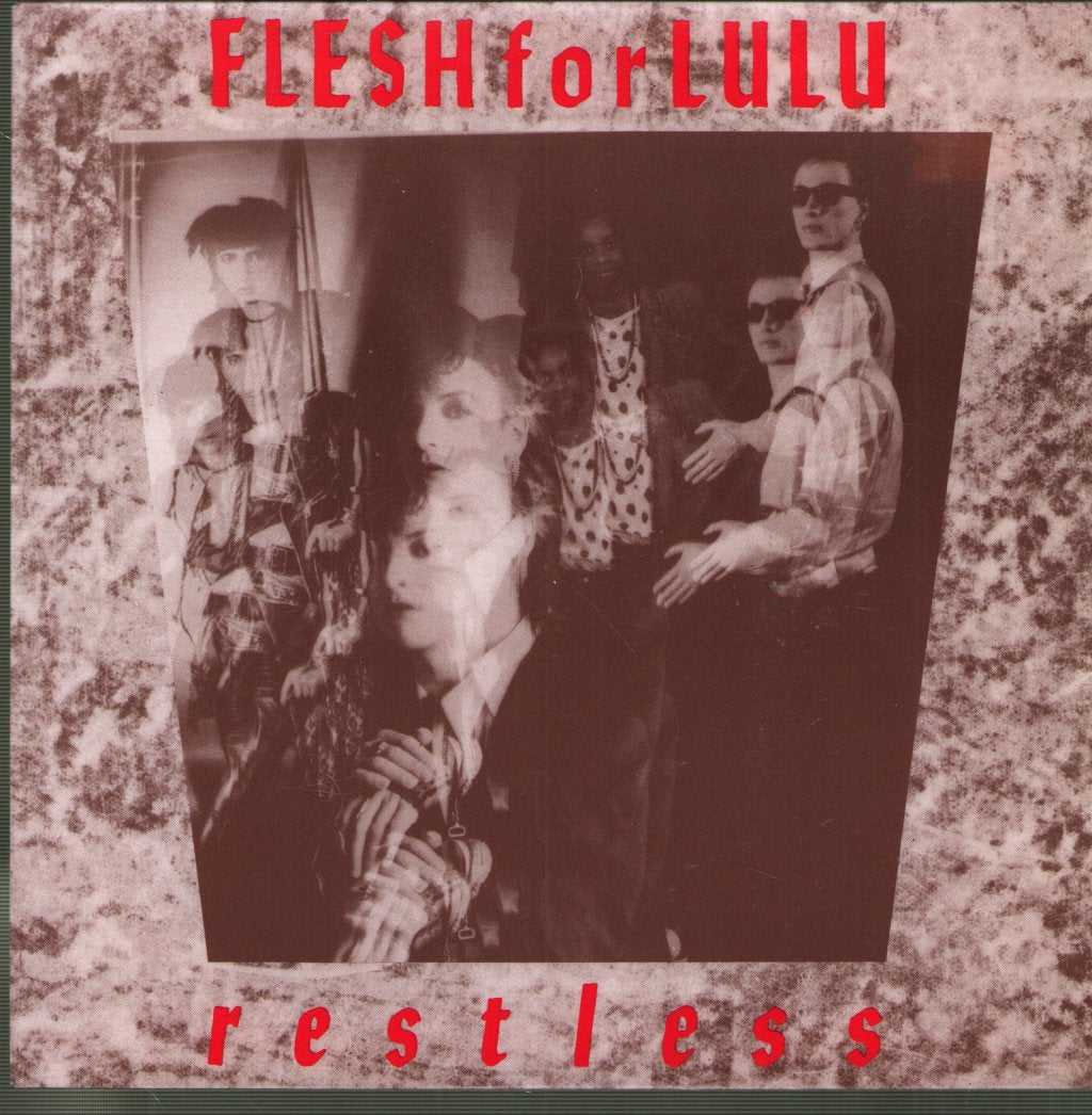 Flesh For Lulu - Restless - 7 Inch