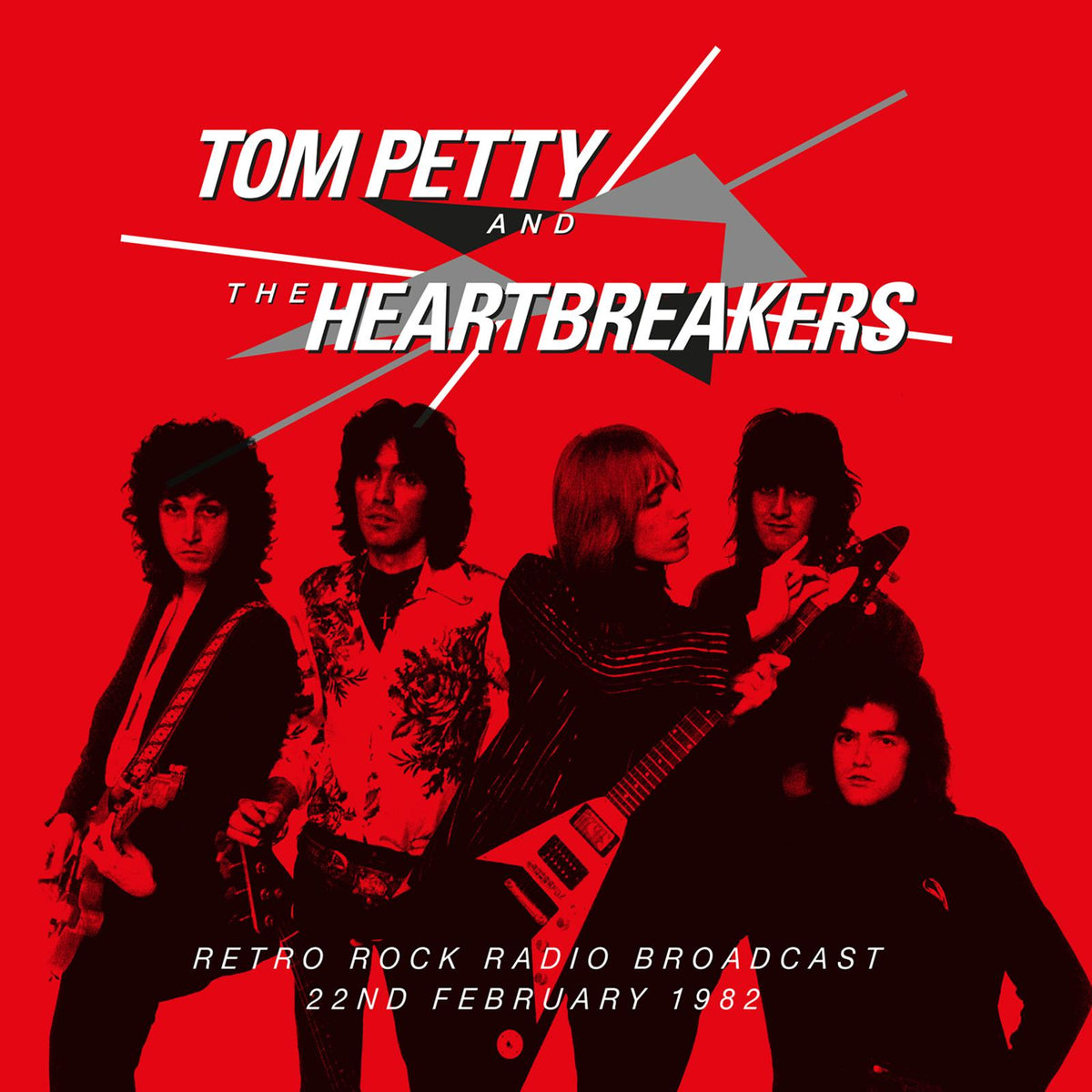 Tom Petty And The Heartbreakers - Retro Rock Radio Broadcast 22nd Feb, 1982 - Cd
