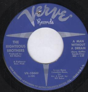 Righteous Brothers - A Man Without A Dream - 7 Inch