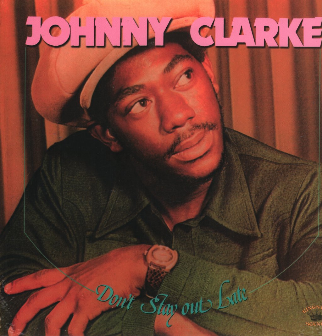 Johnny Clarke - Don't Stay Out Late - Lp