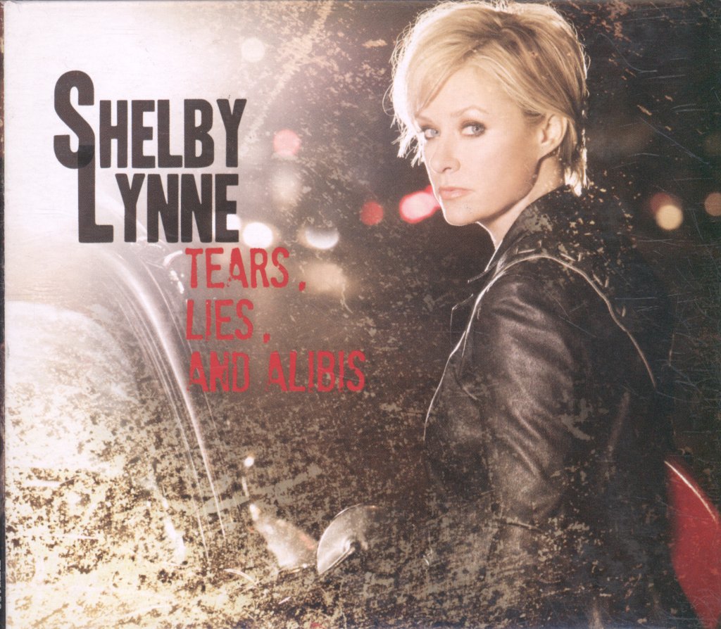 Shelby Lynne - Tears, Lies, And Alibis - Cd