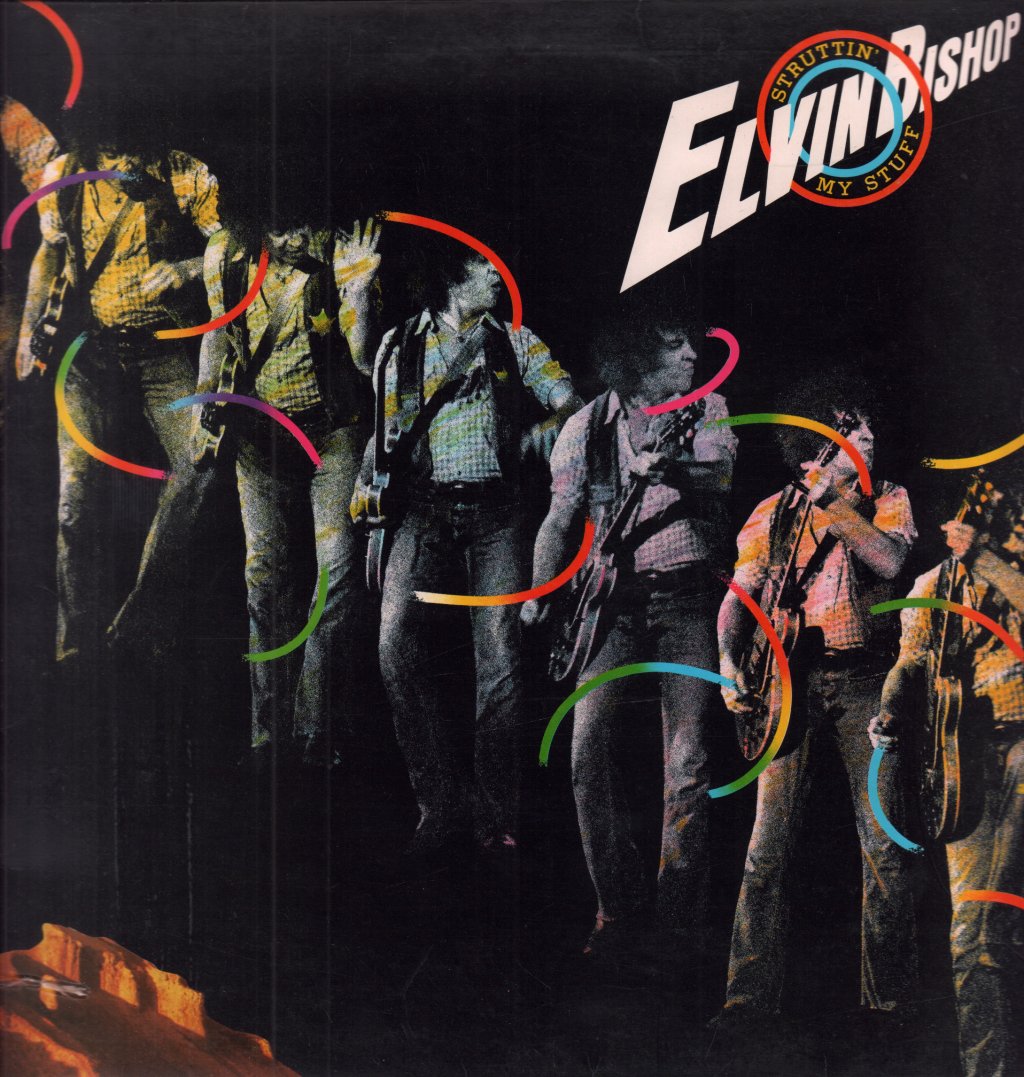 Elvin Bishop - Struttin' My Stuff - Lp