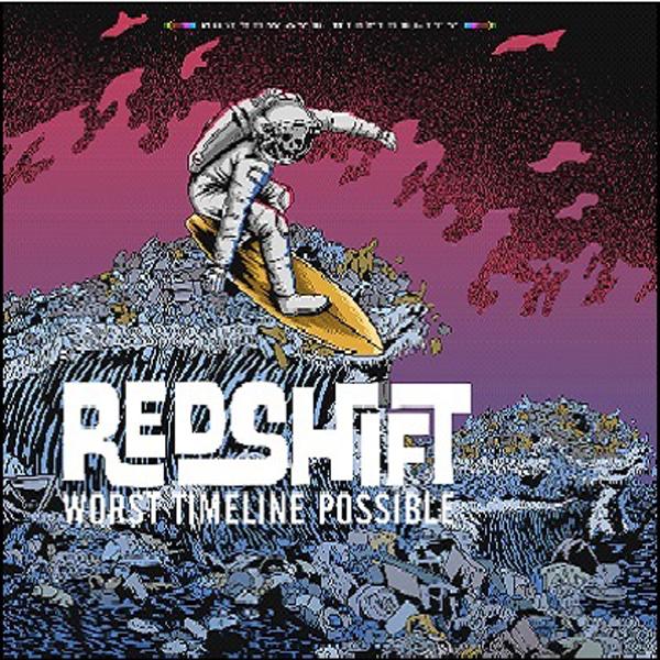 Red Shift - Worst Timeline Possible - Lp