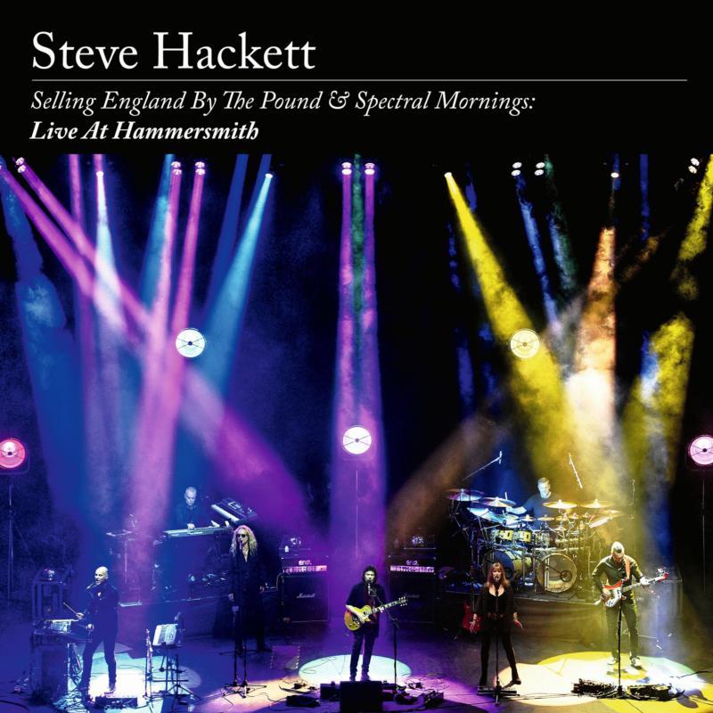 Steve Hackett - Selling England By the Pound & Spectral Mornings: Live At Hammersmith - Double Cd