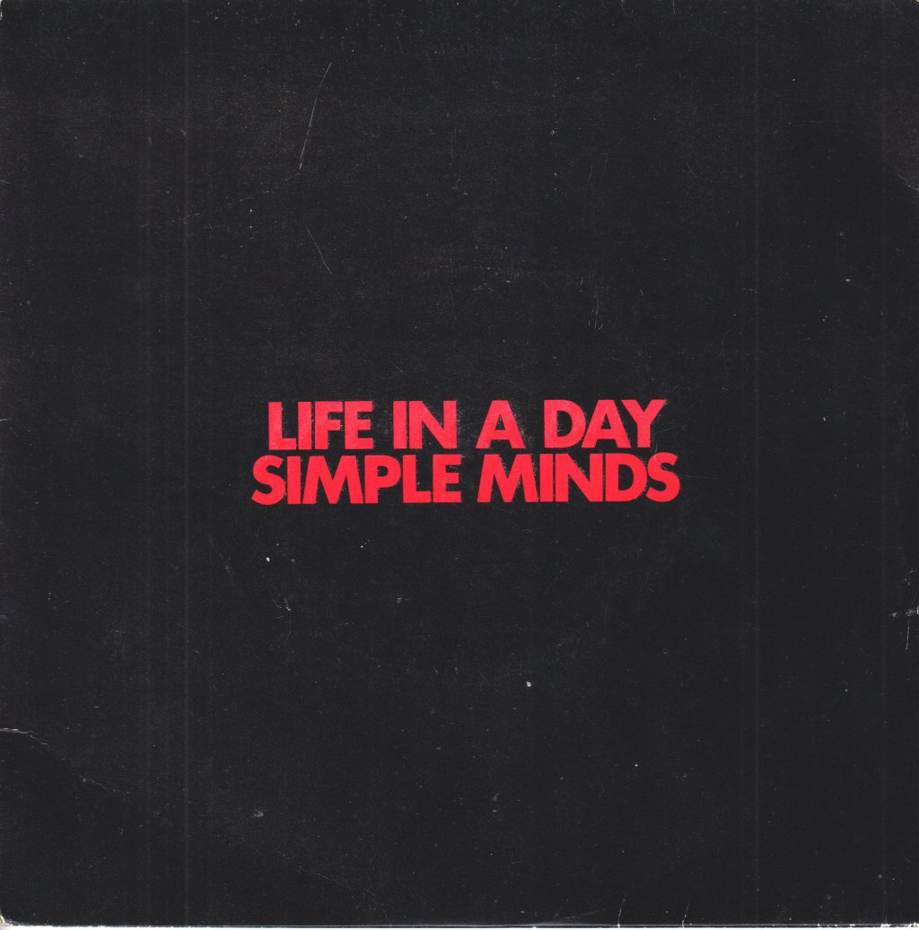 Simple Minds - Life In A Day - 7 Inch