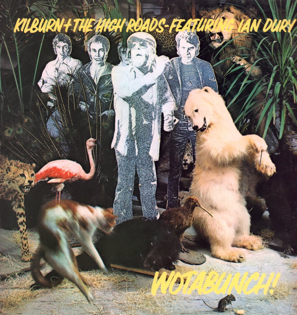 Kilburn And The High Roads feat. Ian Dury - Wotabunch! - Lp