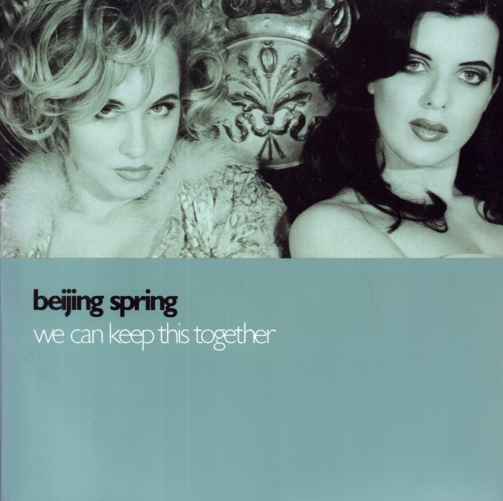 Beijing Spring - We Can Keep This Together - 7 Inch