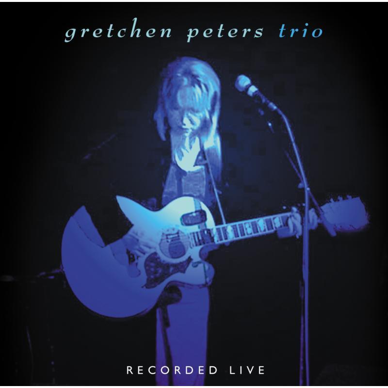 Gretchen Peters - Trio - Cd