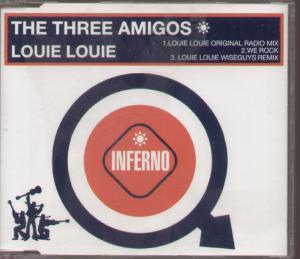 Three Amigos - Louie Louie - Cd