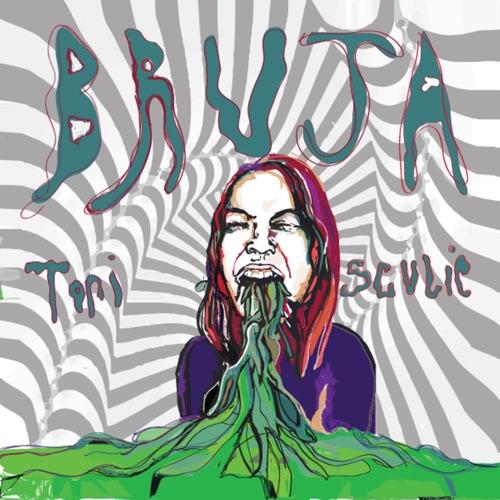 Bruja - Tori / Sculie - 7 Inch