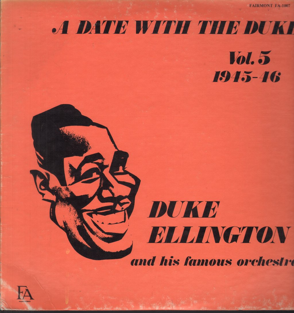 Duke Ellington And His Orchestra - A Date With The Duke - Vol. 5 1945-46 - Lp