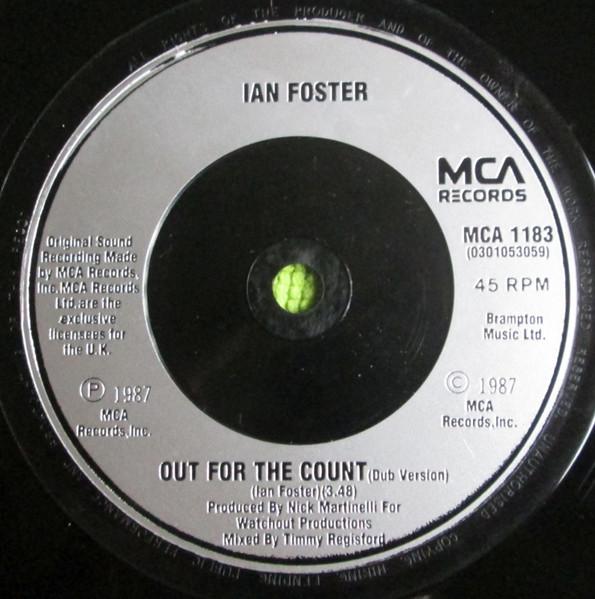Ian Foster - Out For The Count - 7 Inch