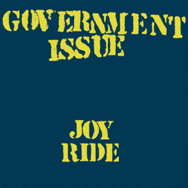 Government Issue - Joy Ride - Lp