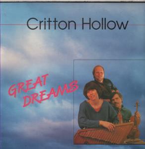 Critton Hollow - Great Dreams - Lp
